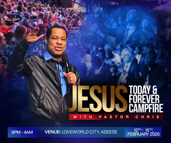 JESUS TODAY AND FOREVER CAMPFIRE WITH PASTOR CHRIS